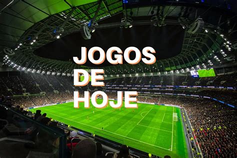 jogos de hojefutebol - transmissão futebol ao vivo hoje